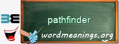 WordMeaning blackboard for pathfinder